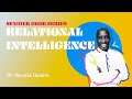 Summer Book Series | Dr. Dharius Daniels - Relational Intelligence