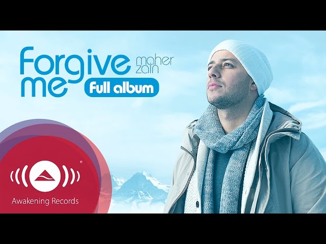 Maher Zain - Forgive Me | Full Album class=