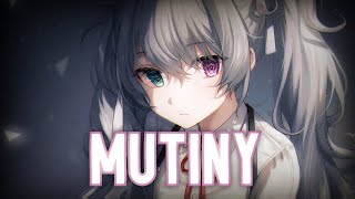 ♪Nightcore♪ → MUTINY