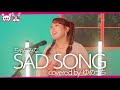 【歌ってみた】SAD SONG / ちゃんみな（covered by 3時のヒロイン ゆめっち）