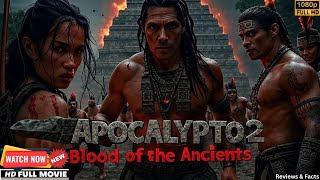 Apocalypto 2 Full Movie (2025) Watch Now