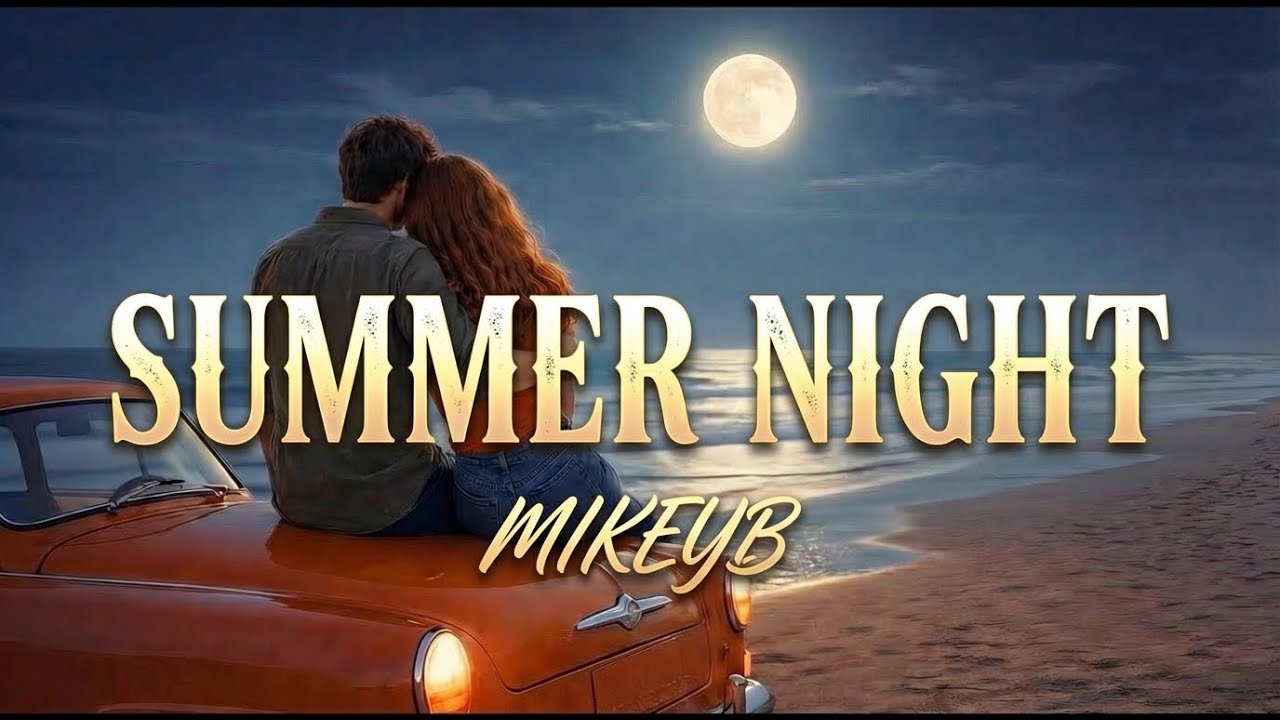SUMMER NIGHT