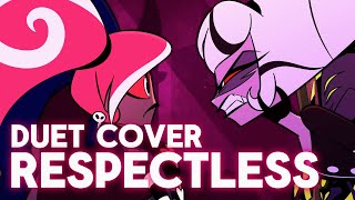 Respectless - Duet Cover (Hazbin Hotel) 【Chai + @maria-tina】