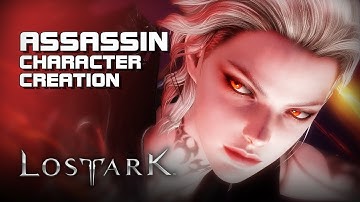 Lost Ark - Assassin Character Creation - (New Main Class) - PC - F2P - KR