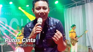 Star Group Kota Pontianak PUTUS CINTA By : Popo Indirwan