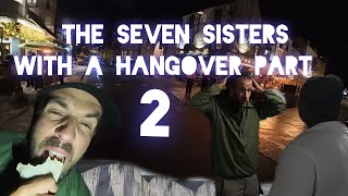 The seven sisters with a hangover part 2