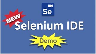 New Selenium IDE is here | Demo