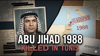 The Mossad Commando That KILLED Abu Jihad in Tunis — and Stayed Secret for 24 Years