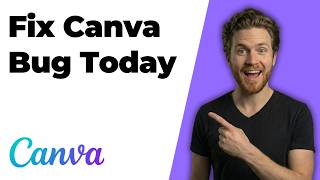 Fix Canva Bug Today (Quick Troubleshooting Guide)