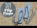 DIY Flip Flops