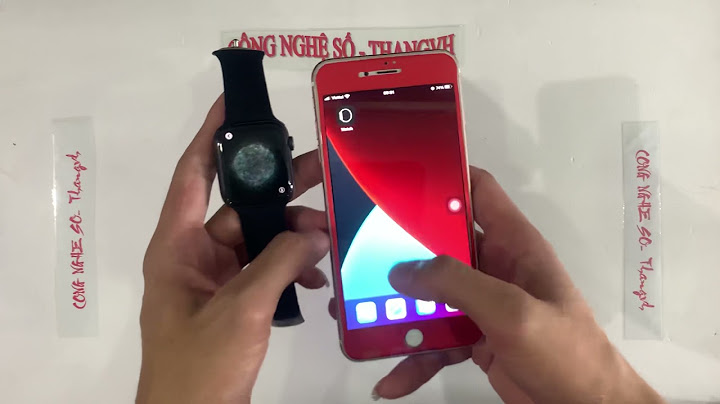 Lỗi kết nối apple watch với iphone bằng camera năm 2024