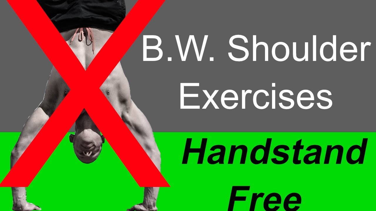 calisthenics exercises 3 Bodyweight Shoulder Exercises Which Aren't Handstands