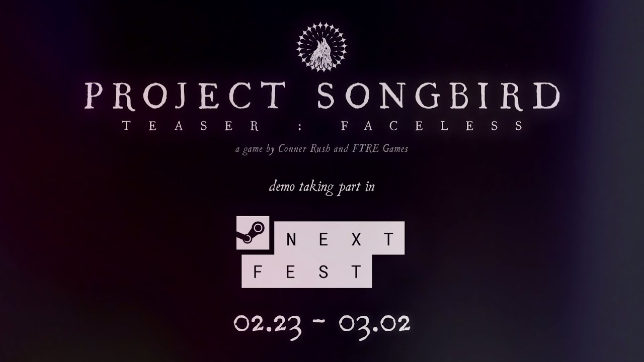 Project Songbird | Steam Next Fest February 2026 Teaser