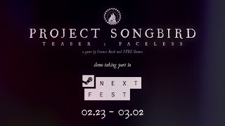Project Songbird | Steam Next Fest February 2026 Teaser