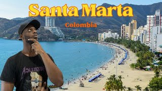 Should You Visit Santa Marta Colombia?