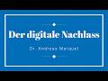 Der digitale Nachlass