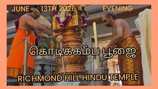 RICHMOND HILL HINDU TEMPLE  EVENING KODIKAMBHA PUJA JUNE 13TH 2026