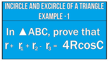 Incircle And Excircle Of A Triangle Example - 1 / Properties Of Triangles / Maths Trigonometry