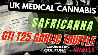 UK MEDICAL FLOWER | GARLIC TRUFFLE | GTI T25 | SAFRICANNA