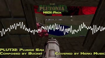 DOOM: The Plutonia Experiment MIDI Pack | (MAP32) Plunge Saw - Music Cover