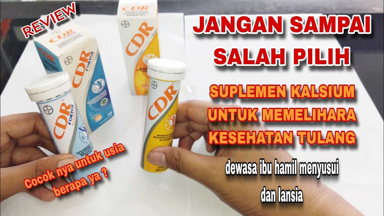 perbedaan-cdr-dan-cdr-fortos-untuk-memelihara-kesehatan-tulang