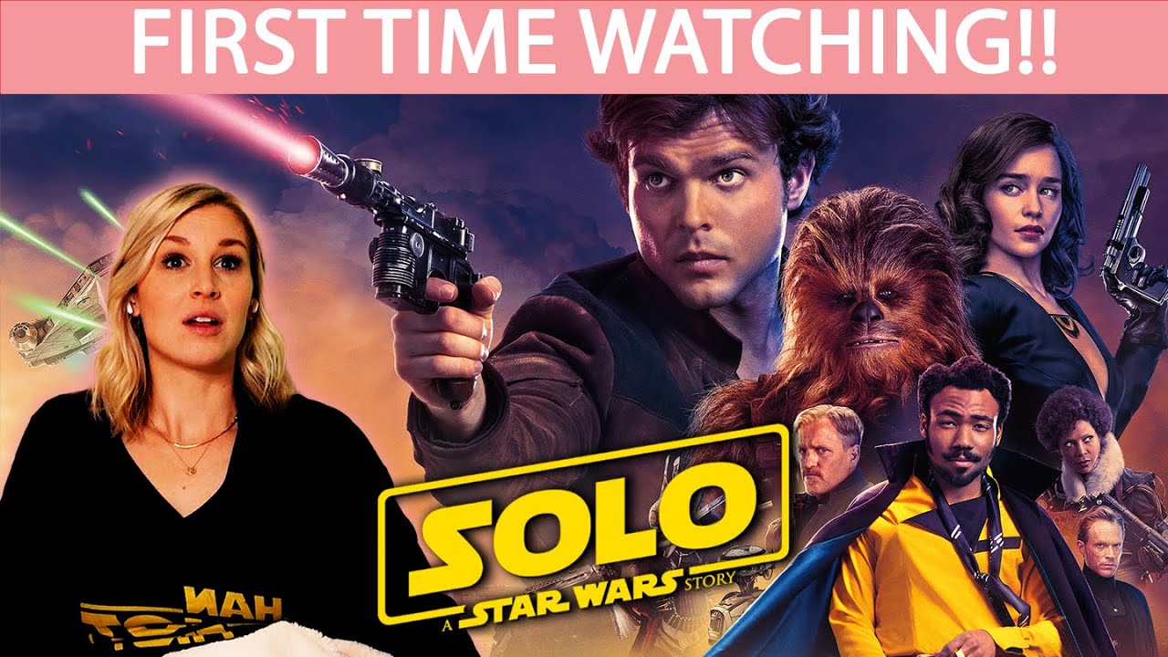 Download SOLO: A STAR WARS STORY (2018) |  FIRST TIME WATCHING | MOVIE REACTION