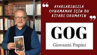 Ayarlarınızla Oynamamak İçin Bu Kitabı Okumayın Gog Giovanni Papini