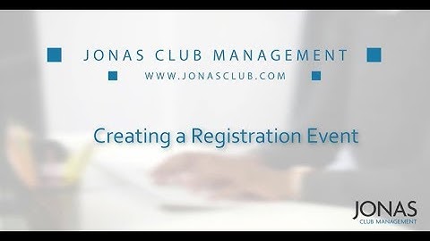 Event Management - Creating a Registration Event