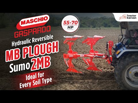 Best for Soil Preparation | Maschio Gaspardo Sumo 2MB | Hydraulic Reversible MB Plough Features