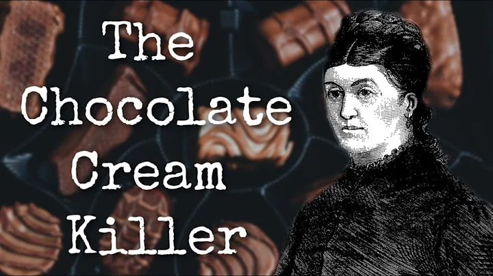 Christiana Edmunds: The Chocolate Cream Killer