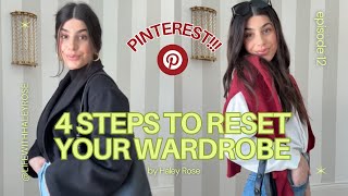 4 Step Guide to Resetting your Wardrobe 2025 - Pinterest is your BFF (without spending money)
