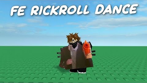 Arceus x Script FE Rickroll Dance Script