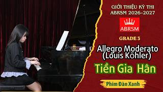 Allegro Moderato (Louis Köhler) | Grade 3 ABRSM 2025–2026 | Tiền Gia Hân