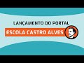 Portal da Escola Castro Alves | CONFIRA SUPER OFERTA DE LANÇAMENTO