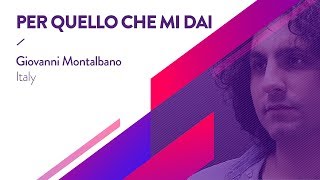 Miniatura de vídeo de "Giovanni Montalbano - Per quello che mi dai"