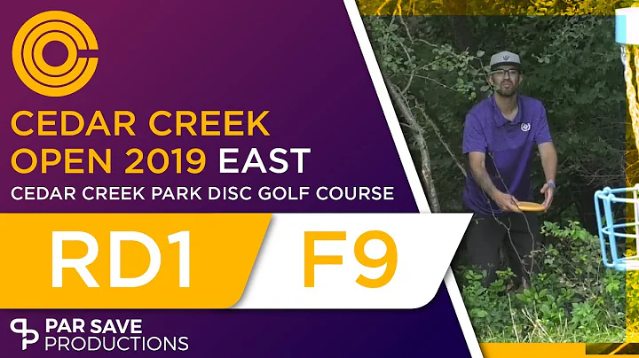 Cedar Creek Open 2019 - Round 1 of 3 | Front 9 - O...