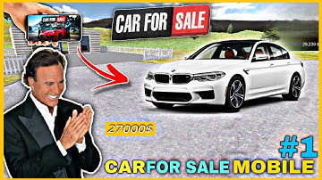 Car For Sale Simulator Gameplay Walkthrough | (Android,ios)  #1
