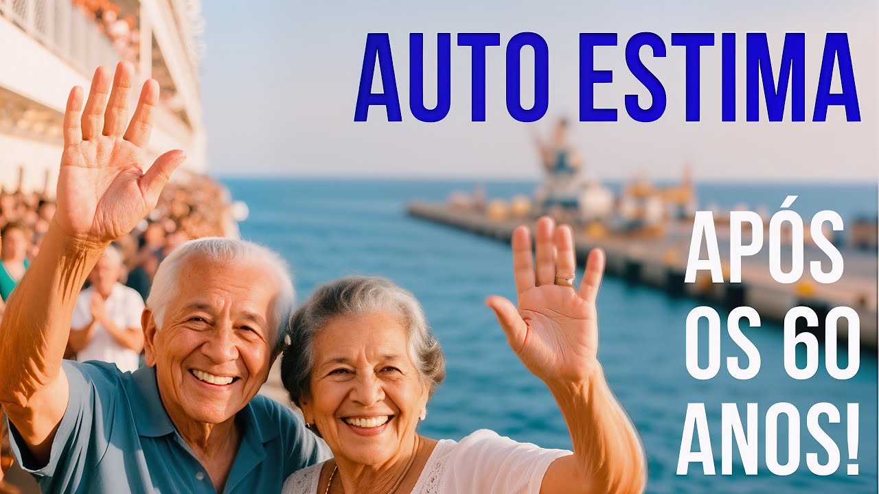 Auto estima após os 60 anos!