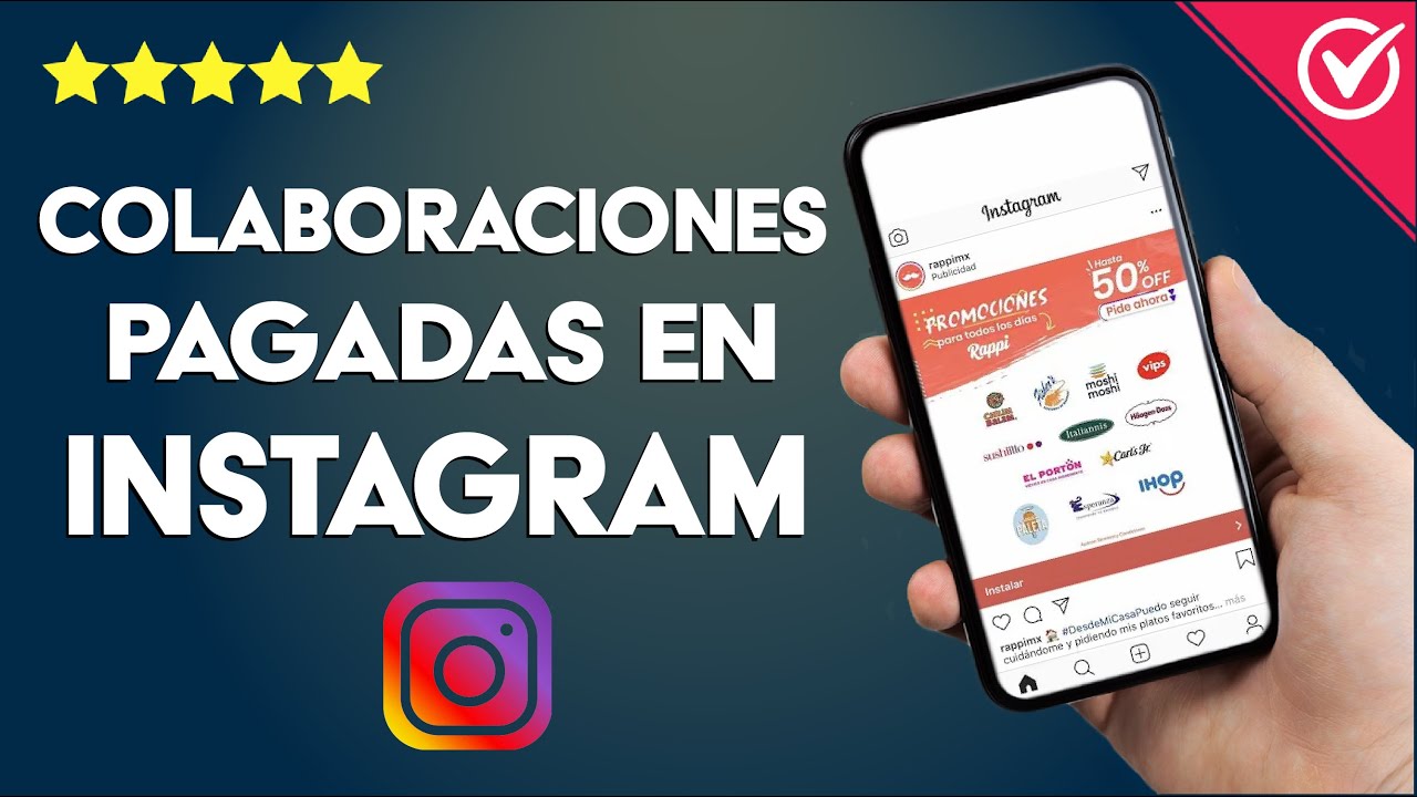 ¿Cómo Pedir Colaboraciones Pagadas en Instagram? - Detalles
