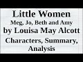 Little Women by Louisa May Alcott | Characters, Summary, Analysis