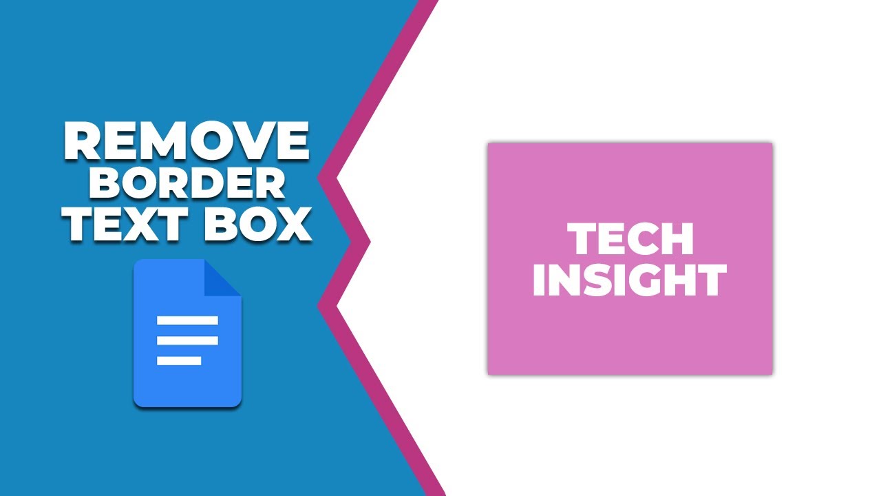 How to remove the border from text box in google docs - YouTube