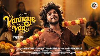 Varavaye Vaa | Riyas Pattambi | Najim Arshad | Sibu Sukumaran