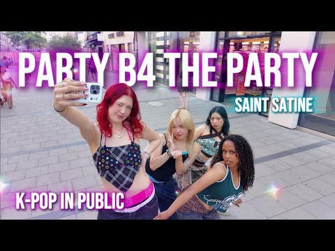 [DANCE IN PUBLIC | ONE TAKE] Saint Satine (세인트 새틴) 'PARTY b4 the PARTY' | Dance Cover by BTP|Germany