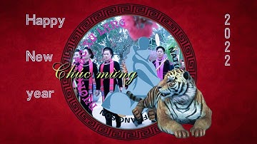 Intro, chúc mừng năm mới, nhâm dần - (con hổ ) 2022