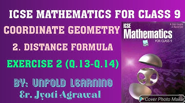 ICSE Mathematics Class 9 | A Das Gupta | Coordinate Geometry | 2. Distance Formula | Ex 2(Q.13-Q.14)