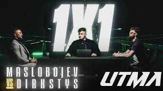 MASLOBOJEV VS DIRKSTYS | 2.0 | 1x1