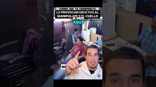 Le CRUJEN el cuello y provocan un ICTUS - El RIESGO de TRATAMIENTOS QUIROPRÁCTICOS para el CUELLO