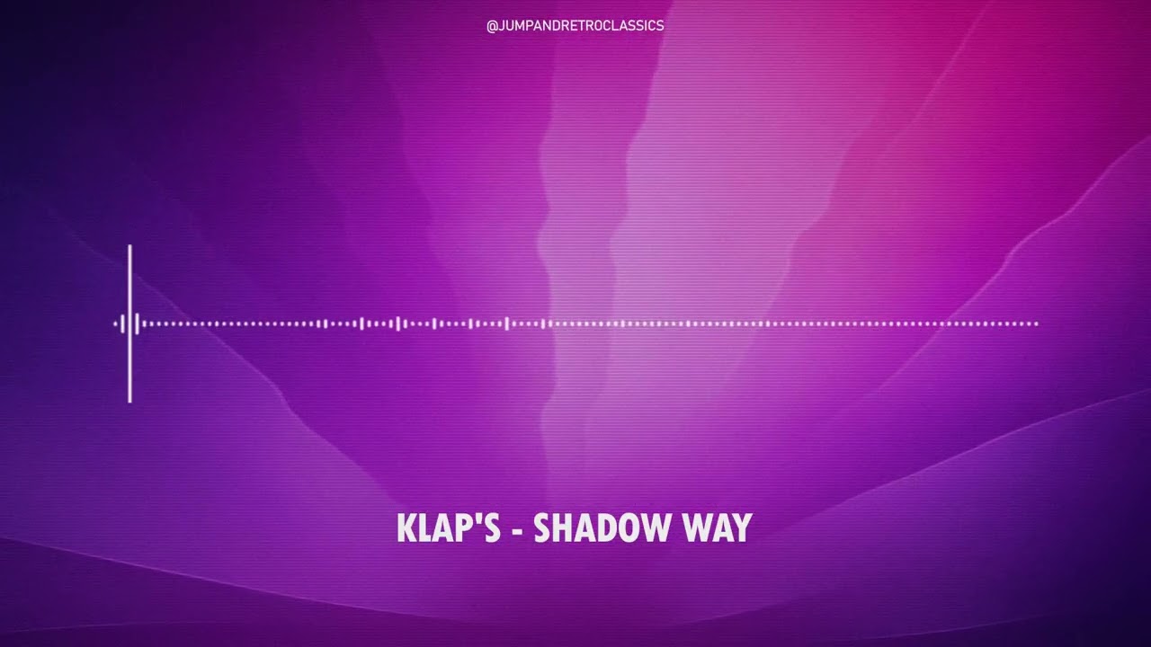 Klap's - Shadow Way