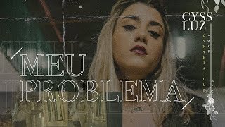 Cynthia Luz - Meu Problema chords