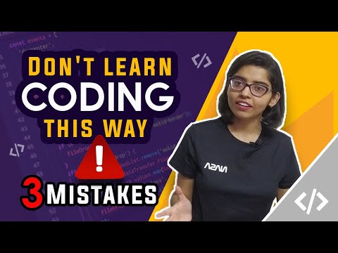 Avoid these Coding Mistakes | 3 Mistakes every Programmer Do | Anshika Gupta